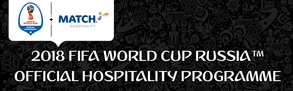 2018 FIFA WORLD CUP RUSSIA™ OFFICIAL HOSPITALITY PROGRAMME